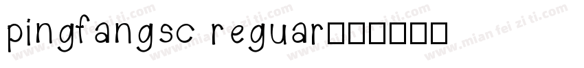 pingfangsc reguar字体转换